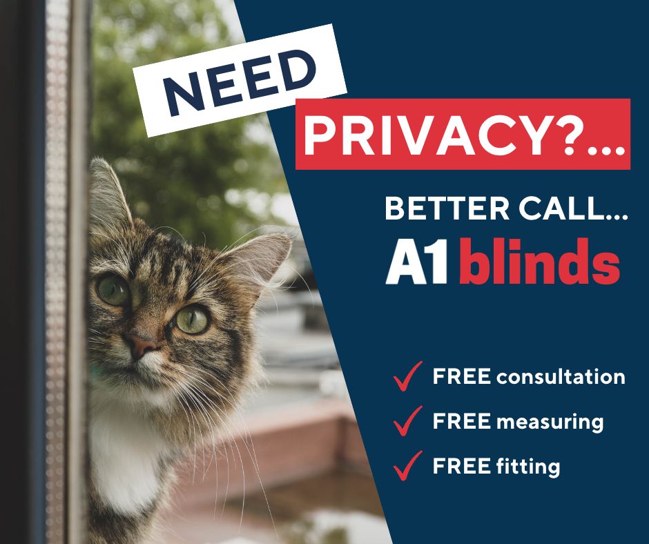 Need Privacy?... Better Call A1 Blinds!