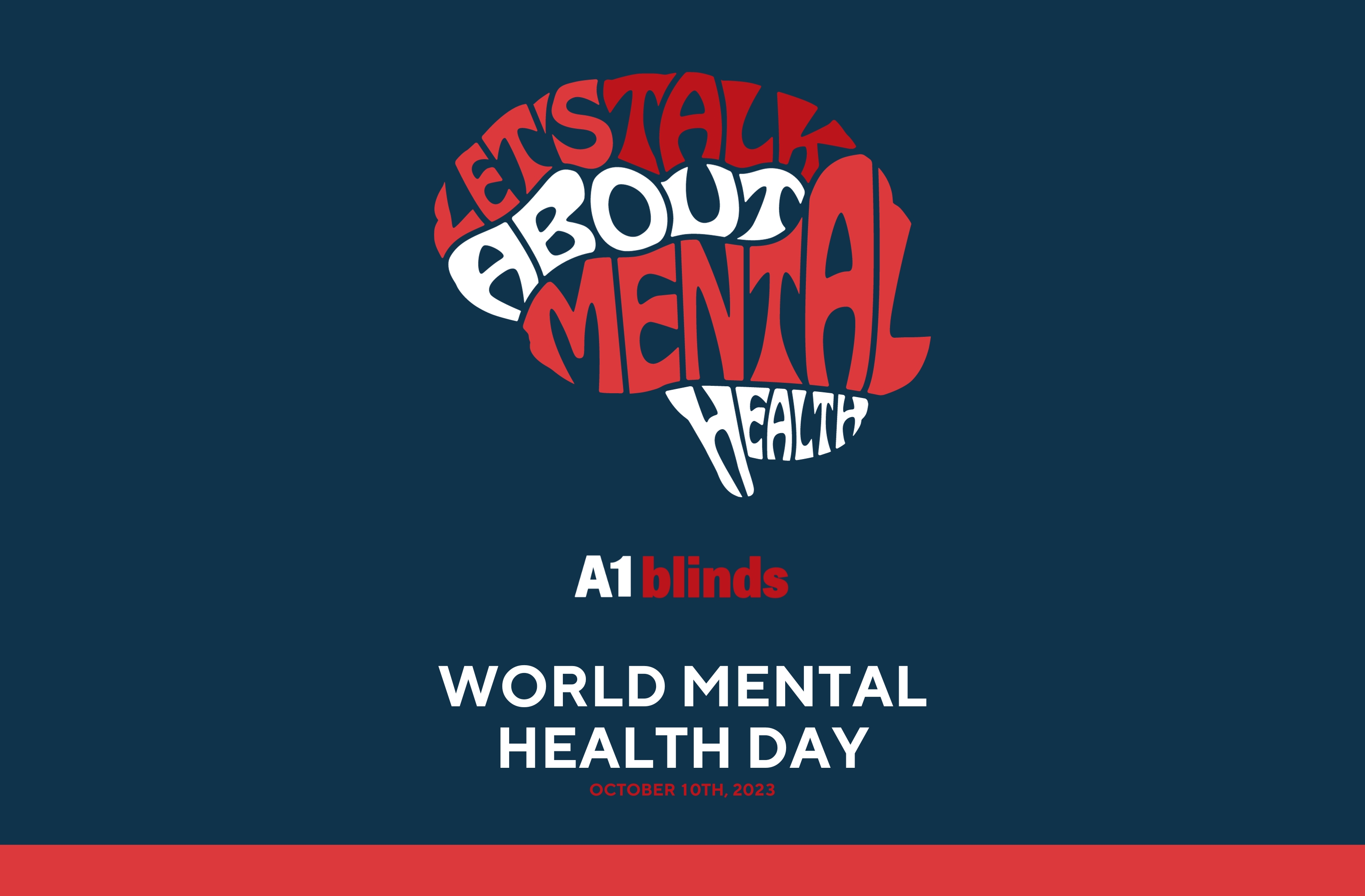 A1 Blinds Supports World Mental Health Day