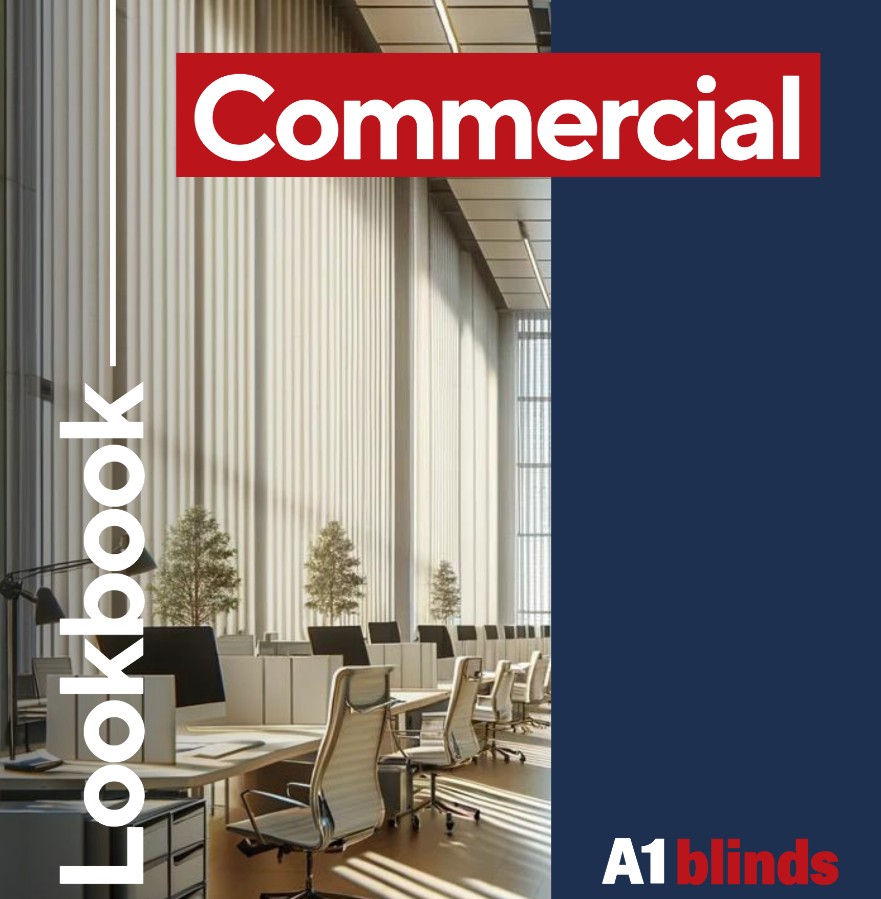 Elevating Commercial Spaces: The Complete 2023 Guide to A1 Blinds